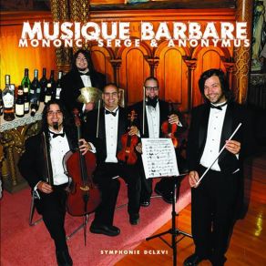 Download track Musique Barbare Mononc' Serge