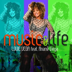 Download track Music & Life (Remix Radio Edit) Louie Vega, Anané