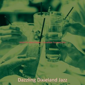 Download track Sublime Ambiance For Summertime Dazzling Dixieland Jazz