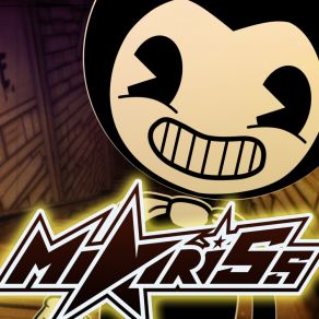 Download track Bendy And The Ink Machine (Instrumental) MiatriSs