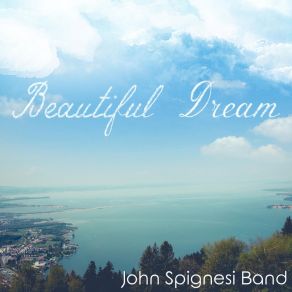 Download track It Could Be True John Spignesi Band