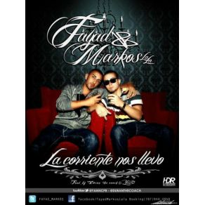 Download track La Corriente Nos Llevo Fayad, Markos Lala