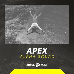 Download track Apex (Workout Remix 128 Bpm) Alpha-Squad