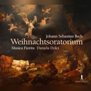 Download track Weihnachtsoratorium, BWV 248, Pt. 3: No. 24a, Herrscher Des Himmels, Erhöre Das Lallen Daniela Dolci, Musica Fiorita