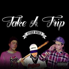 Download track Take A Trip Em3ge