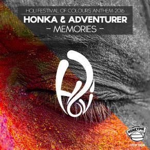 Download track Memories [Holi Festival Of Colours Anthem 2016] (Radio Edit) Adventurer