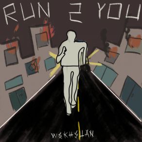 Download track Run 2 You Wekhsuan