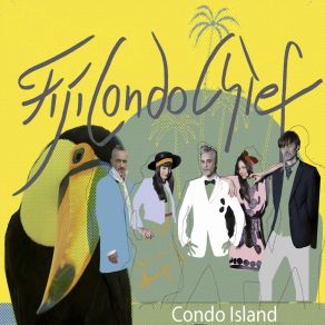 Download track Everyday Fiji Condo Chief