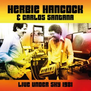 Download track Watermelon Man / Evil Ways / Watermelon Man (Live: Denen Hall, Tokyo, Japan 1981) Carlos SantanaTokyo