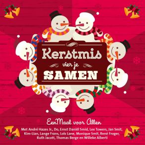 Download track Kerstmis Vier Je Samen Eenmaal Voor Allen