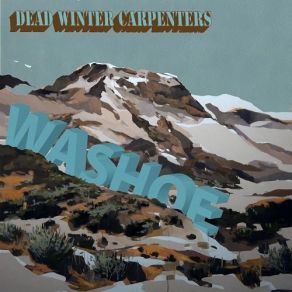 Download track If I Wrote You A Song Dead Winter Carpenters