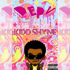 Download track Better Kidd Shyne