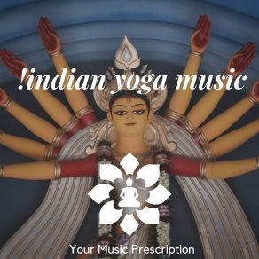 Download track Indian Relaxation & Spa Your Music Prescription