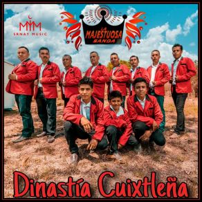 Download track Amor Anhelado (En Directo) La Majestuosa Banda Dinastia Cuixtleña