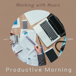 Download track Just Focus On My Task Productive Morning