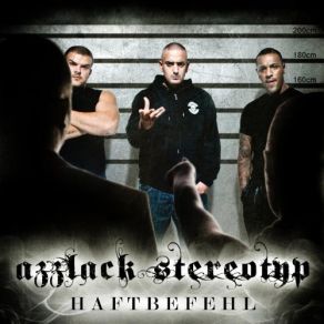 Download track Gillete HaftbefehlChaker