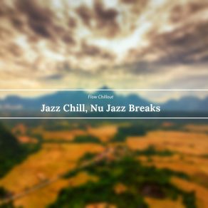 Download track Dawn Chill Flow Chillout