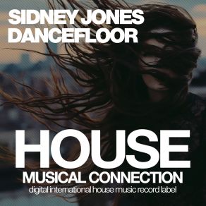 Download track Dancefloor (Dub Mix) Sidney Jones