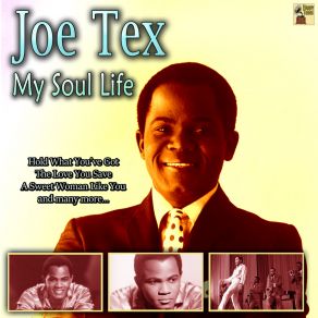 Download track Papa Was Too Joe Tex