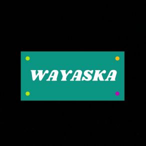 Download track Trili Wayaska