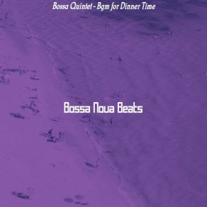 Download track Glorious Saxophone Bossa Nova - Vibe For Dinner Time Bossa Nova Beats