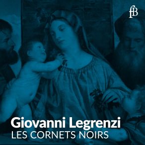 Download track Sonata A 5, Op. 8 No. 10 La Cremona IV. Adagio Les Cornets Noirs