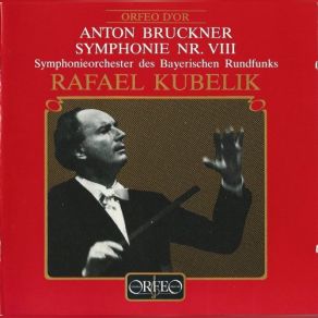 Download track Symphony No. 8 In C Minor, WAB 108: Scherzo: 2. II. Scherzo: Allegro Moderato Bavarian Radio Symphony Orchestra, Symphonieorchester Des Bayerischen Rundfunks, Rafael Kubelik