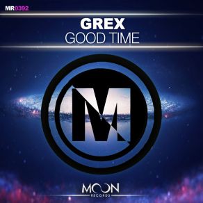 Download track Good Time (Extended Mix) Grex