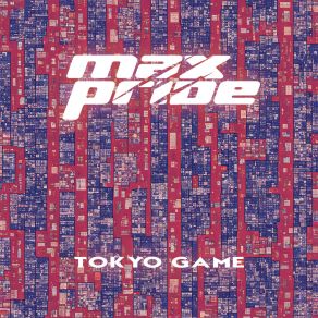 Download track Tokyo Game Max Pride