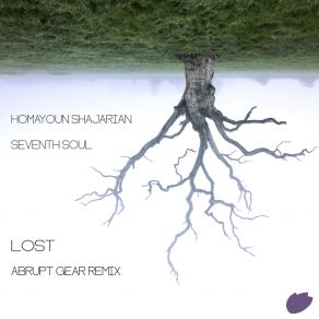 Download track Lost (Abrupt Gear Radio Edit) Seventh SoulAbrupt Gear