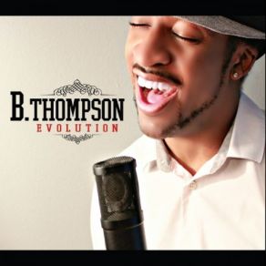 Download track Life B. Thompson