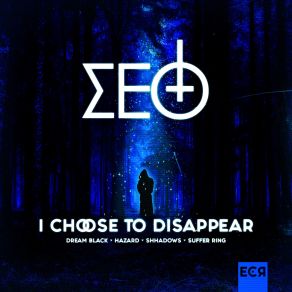 Download track I Choose To Disappear (Dream Black's Beware The Owls Remix) ΣΕΘ