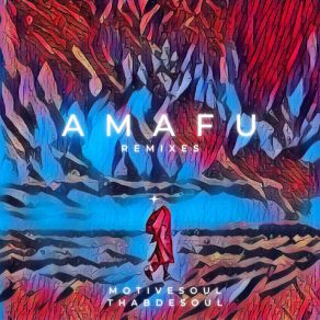 Download track Amafu (Remix) InQfiveThab De Soul