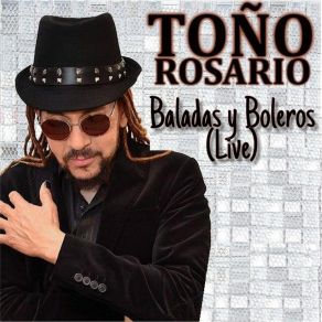 Download track Y Volveré (En Vivo) Toño Rosario