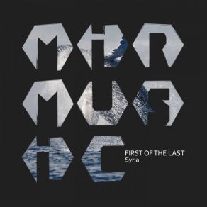 Download track Syria (Original Mix) First Of The Last