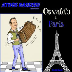 Download track Osvaldo In Paris (Accordeon) Athos Bassissi