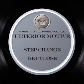 Download track Get Close Ulterior Motive