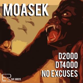 Download track No Excuses Moasek