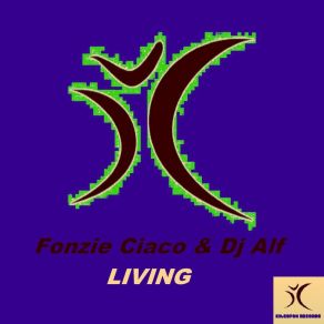 Download track Living (Radio Edit) Fonzie Ciaco