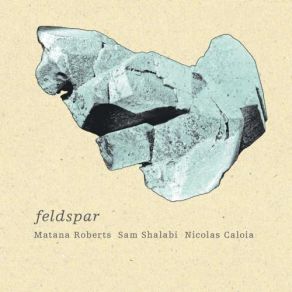 Download track Orpiment Sam Shalabi, Nicolas Caloia, Matana Roberts