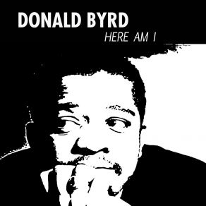 Download track The Injuns Donald Byrd