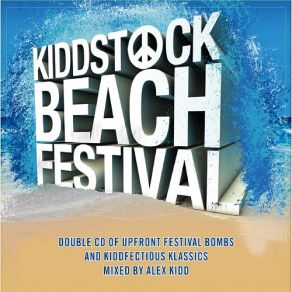 Download track Kiddstock Beach Festival: The Album, Pt. 1 (Continuous DJ Mix) Dark By Design