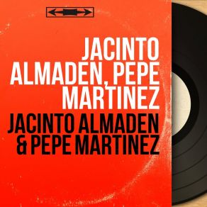 Download track Malaguenas Del Mellizo Jacinto Almaden