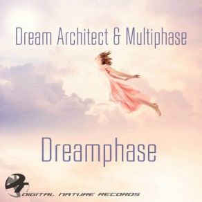 Download track Dreamphase Multiphase, Dream Architect