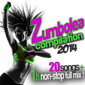 Download track Zumbolea Compilation - Complete DJ Mix LOS LOCOS, El 3mendo