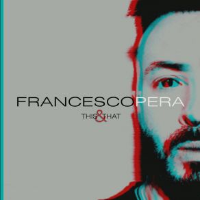 Download track Call Me Now My Friend Francesco Pera