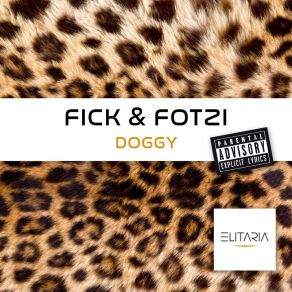 Download track Do It To Me (Original Mix) Fick & Fotzi