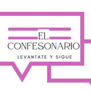 Download track Levantate Y Sigue EL CONFESIONARIO