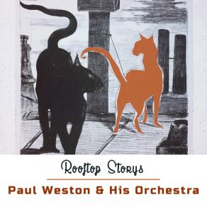 Download track Nice Work If You Can It Paul Weston And His OrchestraGeorge Gershwin