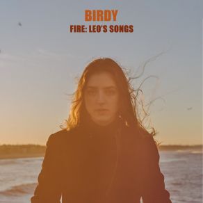 Download track Fire And Rain Birdy